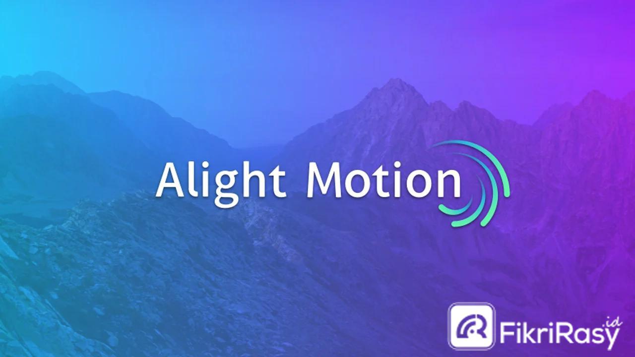 Download Aplikasi Alight Motion Pro Apk Mod Apk 1.2 83 2022